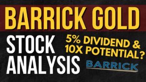 Barrick Gold Stock Analysis